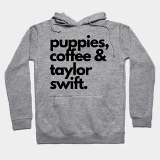 puppies coffee taylor Hoodie